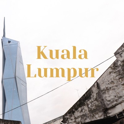 Reisetipps - Kuala Lumpur